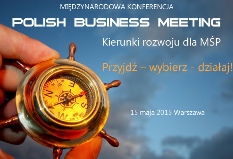Wyjątkowe wsparcie dla firm, czyli Polish Business Meeting