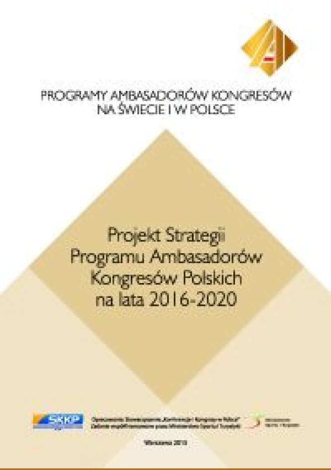 Nowa strategia Programu Ambasadorów Kongresów Polskich na lata 2016-2020