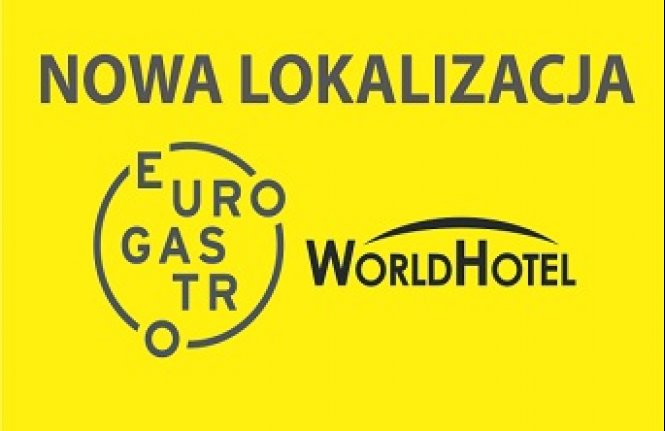 Targi EuroGastro i WorldHotel 2019