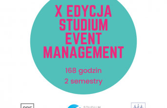 Rozpoczęła się rekrutacja na 10. edycję Studium Event Management