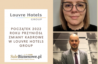 Początek 2022 roku przyniósł zmiany kadrowe w Louvre Hotels Group
