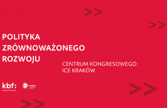 Nowy ważny dokument na rynku spotkań: „Polityka zrównoważonego rozwoju ICE Kraków"