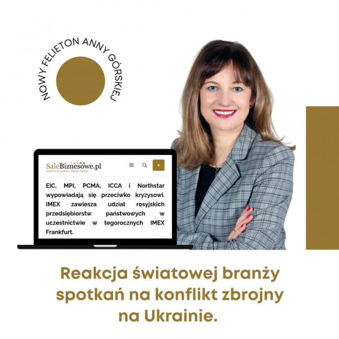 "Podróże nas łączą, wojna dzieli”. Globalna branża spotkań potępia rosyjską inwazję na Ukrainę.