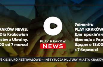PLAY KRAKÓW NEWS: Od poniedziałku specjalne wydania informacji dla Krakowian i uchodźców z Ukrainy!