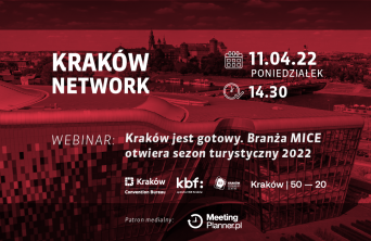 Kraków bezpieczną destynacją!  Branża MICE gotowa na nowe eventy