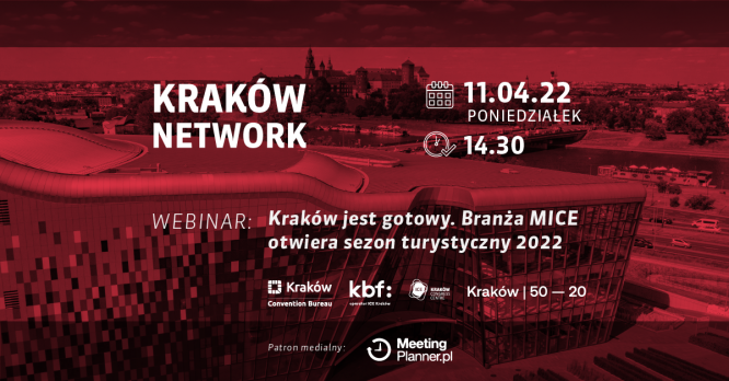 Kraków bezpieczną destynacją!  Branża MICE gotowa na nowe eventy