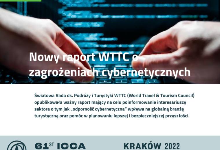 ASSOCIATION NEWS: Nowy raport WTTC o zagrożeniach cybernetycznych