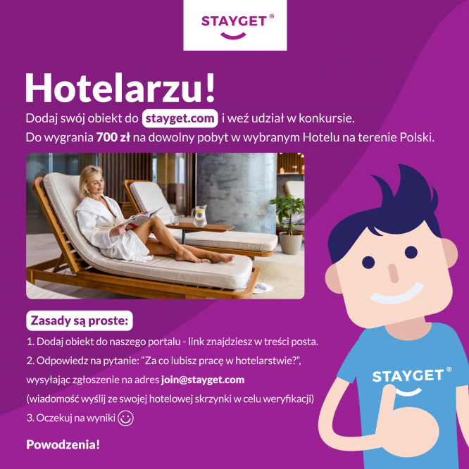 Specjalna akcja portalu rezerwacyjnego STAYGET - do wygrania atrakcyjne nagrody!