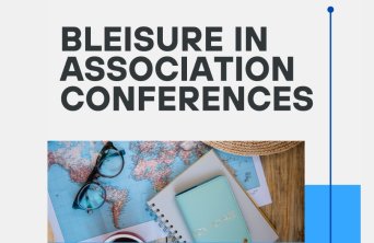 Raport o Bleisure dotyczący konferencji organizowanych przez międzynarodowe stowarzyszenia