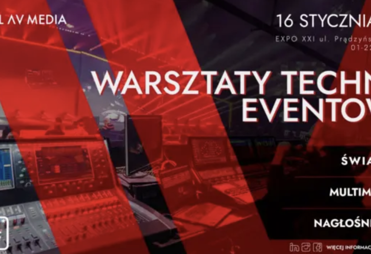Warsztaty Techniki Eventowej Brill AV Media