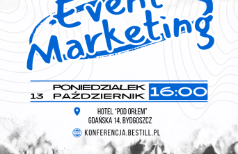 Pierwsza Konferencja Event Marketing w Bydgoszczy już 13 października!