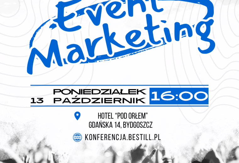 Pierwsza Konferencja Event Marketing w Bydgoszczy już 13 października!