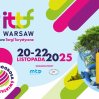 Trzy dni turystycznych inspiracji w sercu stolicy – nadchodzi 3. edycja Międzynarodowych Targów Turystycznych ITTF Warsaw