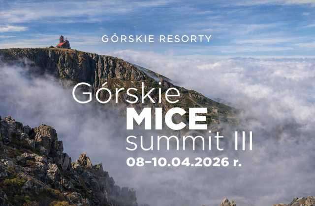 Branża spotkań ponownie w górach - przed nami III Górskie MICE Summit