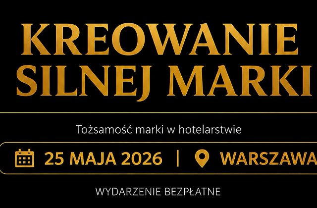 Jak budować markę hotelu? Konferencja dla branży hospitality już 25 maja