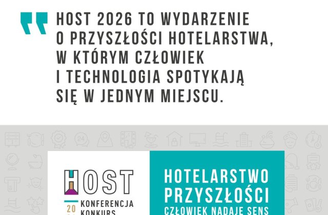 HOST 2026: „Człowiek nadaje sens, technologia nadaje skalę" - Żnin ponownie stolicą polskiego hotelarstwa