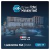 VIII Kongres Hotel Management. 1 października wszystkie drogi prowadzą do Hilton Garden Inn w Radomiu