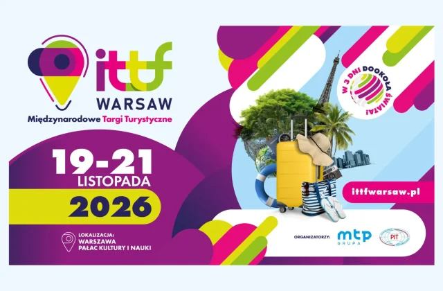 ITTF Warsaw 2026. Warszawa ponownie stanie się miejscem spotkania branży turystycznej