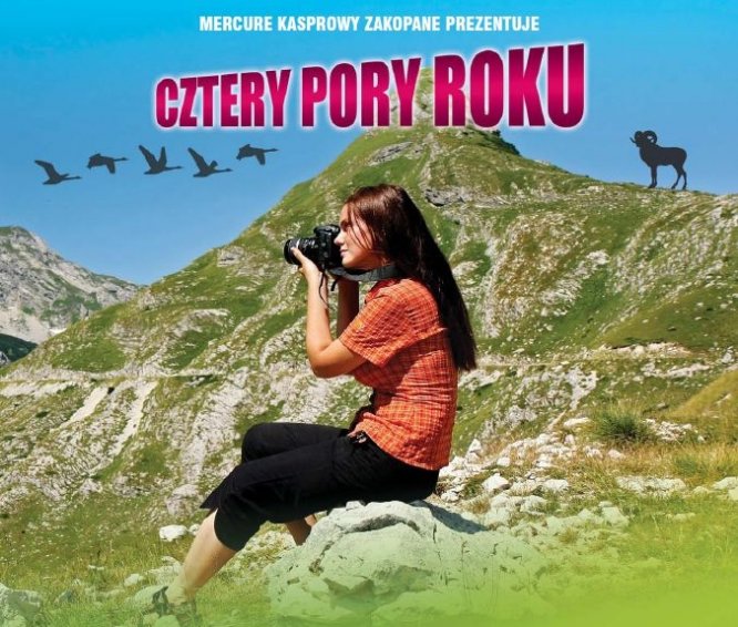 „Cztery pory roku” – Tatry z perspektywy gości  Mercure Kasprowy Zakopane