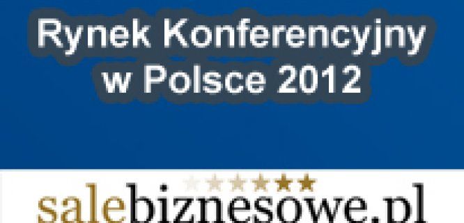 Najnowszy raport o rynku konferencyjnym w Polsce.