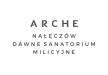 Arche Nałęczów dawne Sanatorium Milicyjne